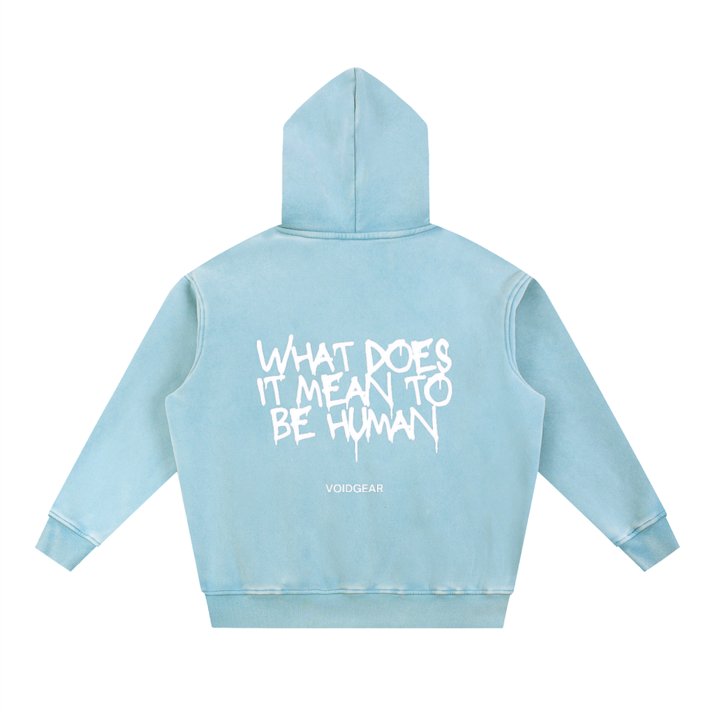 What does it mean to be human Snow Wash Fleece Oversize Hoodie